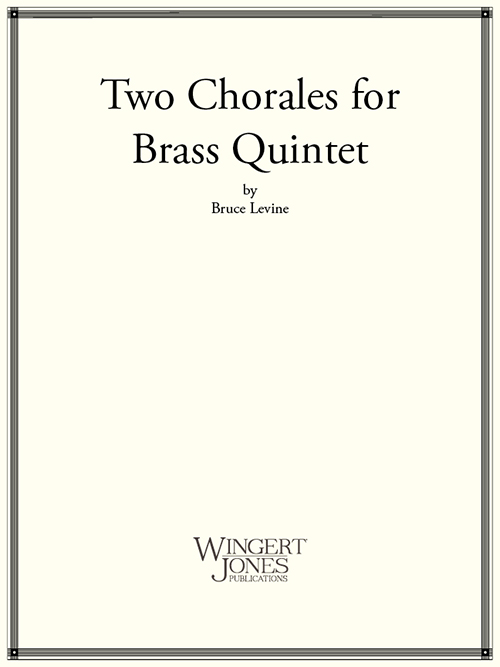 Two Chorales for Brass Quintet