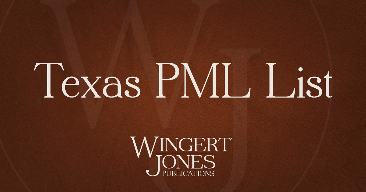Texas PML List WingertJones Publications