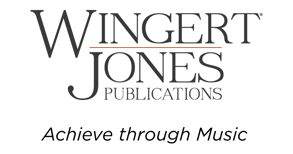 WingertJones Publications A Legacy of Achieving through Music