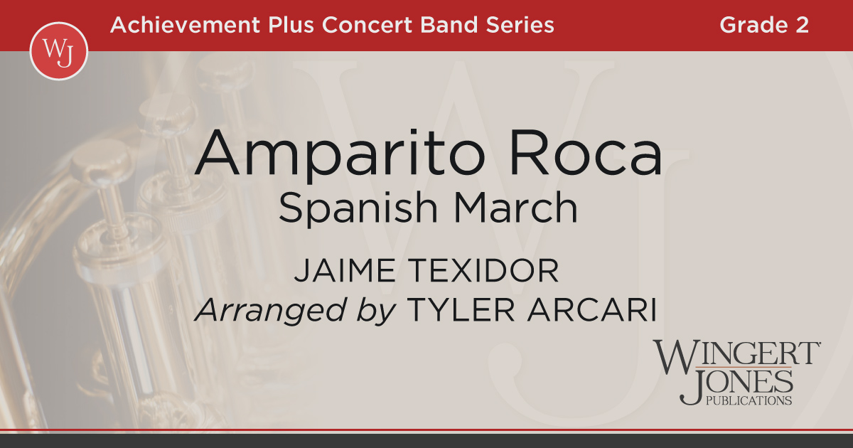 Amparito Roca WingertJones Publications