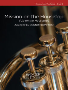 Mission on the Housetop
